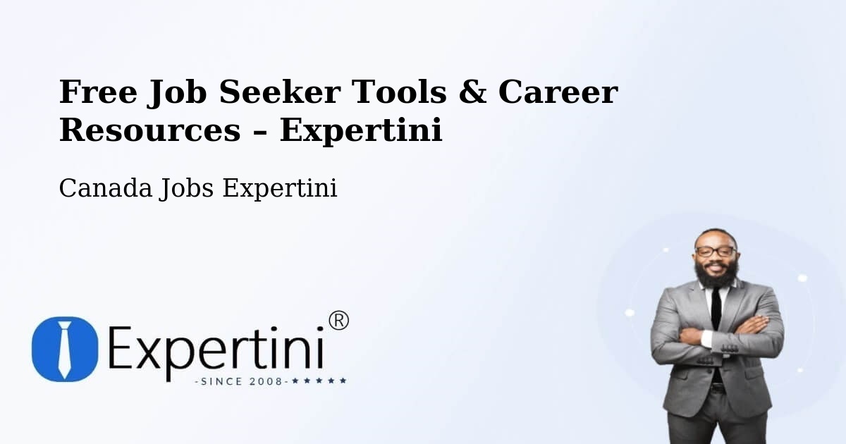 Free Job Seeker Tools & Career Resources – Saint Georges - Saint Georges, Canada Jobs Expertini