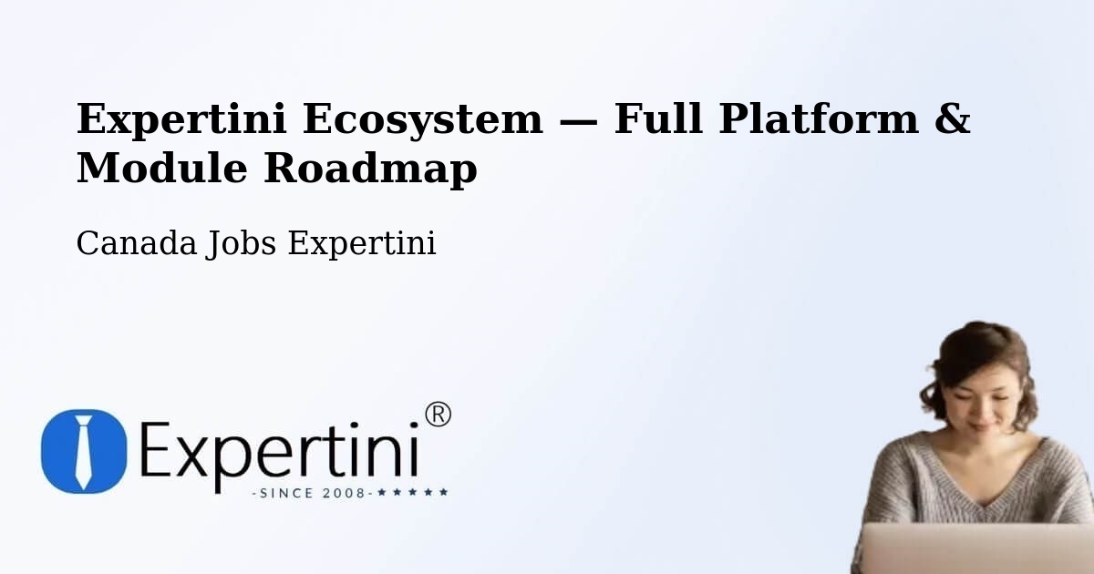 Expertini Ecosystem — Full Platform & Module Roadmap – Saint Georges